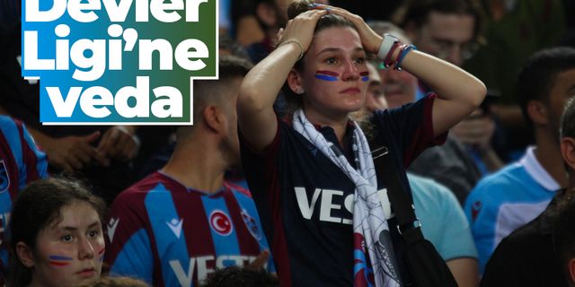 Trabzonspor'dan Devler Ligi’ne veda