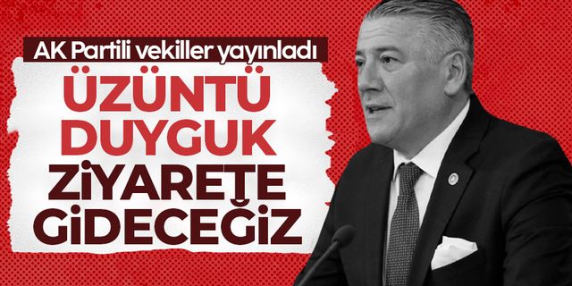 AK Partili Trabzon Milletvekillerinden Örs mesajı: Üzüntülüyüz