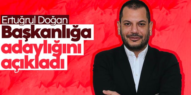 Ertuğrul Doğan, Trabzonspor Başkanlığına aday olduğunu açıkladı