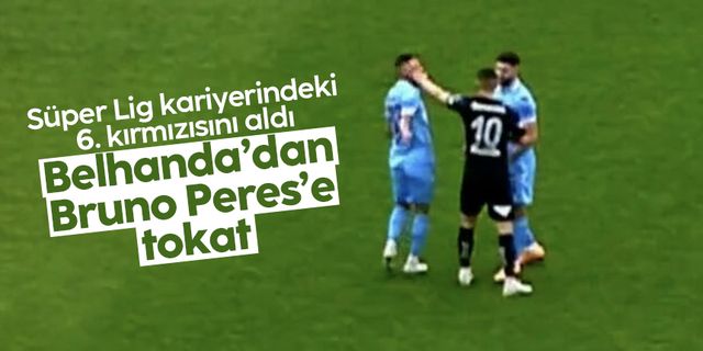 Trabzonspor-Adana Demirspor maçında şok olay: Belhanda'dan Bruno Peres'e tokat