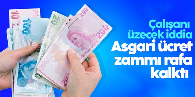 Asgari ücret için yeni iddia: 'Kur yükseldi, 500 dolar formülü rafa kalktı'