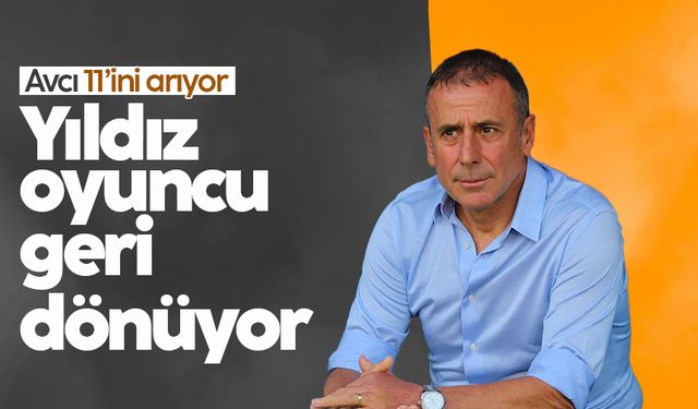 Trabzonspor'da Abdullah Avcı, 11'ini arıyor