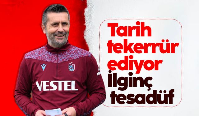 Trabzonspor'da tarih tekerrür ediyor: İlginç tesadüf...