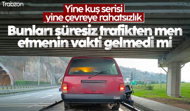 Trabzon'da abarth egzozlu 2 araç trafikten men edildi