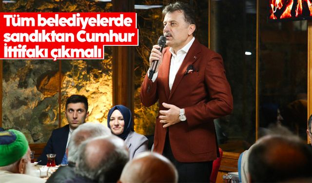 Ergin Aydın: Tüm belediyelerde sandıktan Cumhur İttifakı çıkmalı