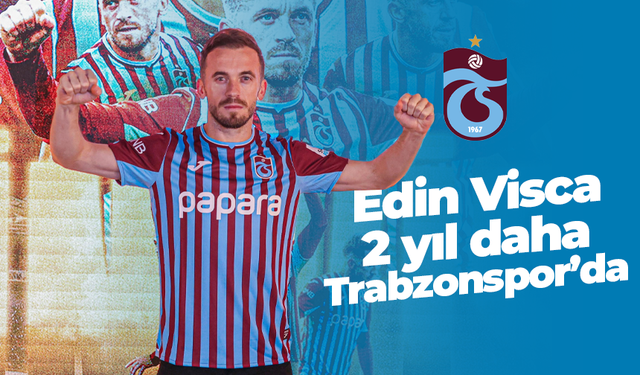 Trabzonspor Edin Visca ile 1+1 yıllık sözleşme imzaladı