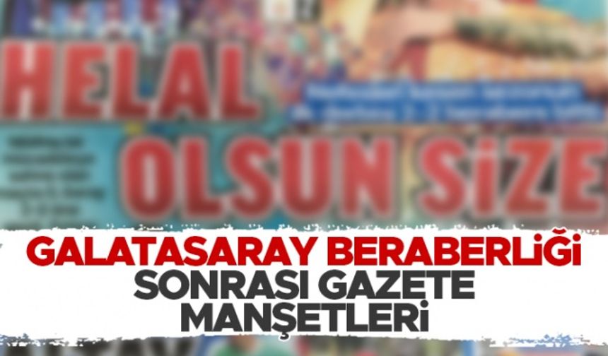 Trabzonspor - Galatasaray maçı sonrası gazete manşetleri - 13.09.2021