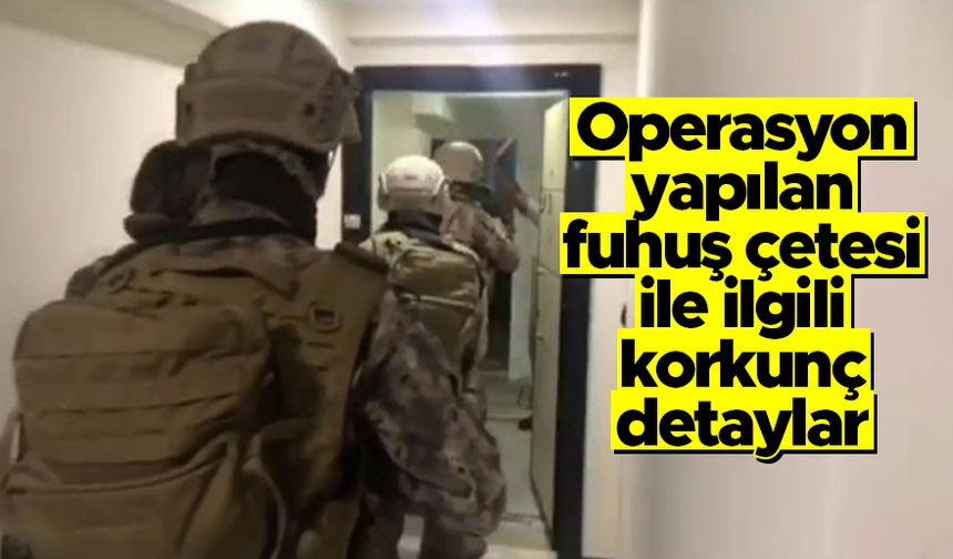 İstanbul merkezli 5 ilde fuhuş ve uyuşturucu çetesine operasyon