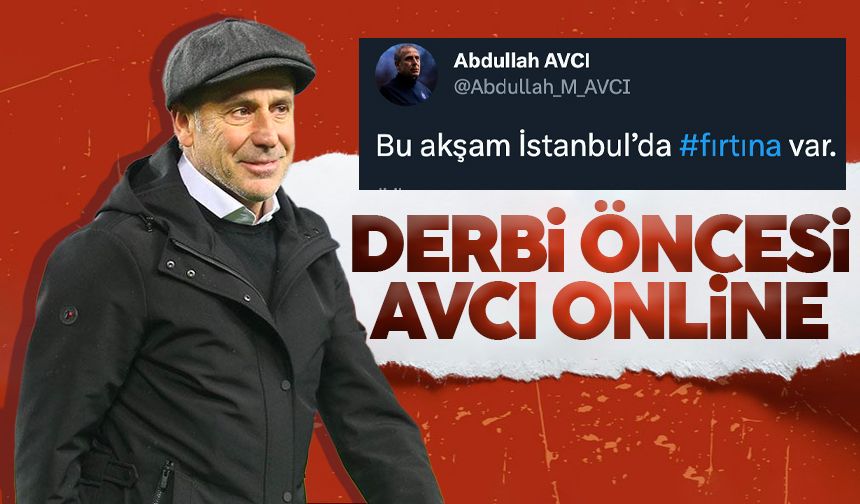 Abdullah Avcı'dan Galatasaray maçı paylaşımı