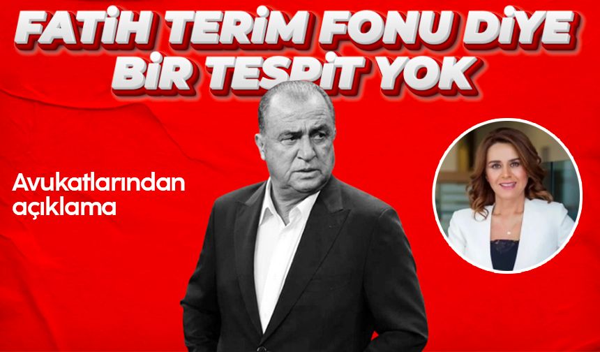 Milyon dolarlık vurgun: Fatih Terim cephesinden açıklama: Tespit ve belge yok, ima çirkin